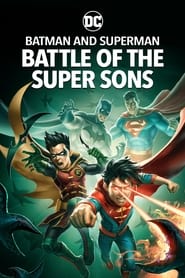 Batman and Superman Battle of the Super Sons 🎬