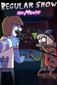 Regular Show: The Movie 🎬