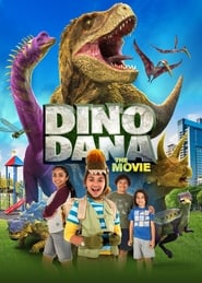 Dino Dana: The Movie 🎬