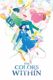 The Colors Within 🎬