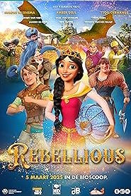 Rebellious 🎬