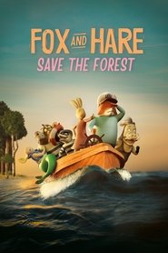 Fox and Hare Save the Forest 🎬