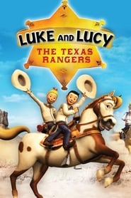 Luke and Lucy: The Texas Rangers 🎬