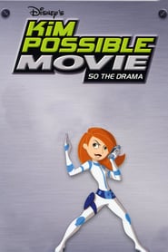 Kim Possible Movie: So the Drama 🎬