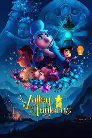 Valley of the Lanterns 🎬