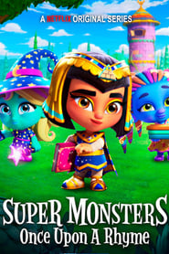 Super Monsters: Once Upon a Rhyme 🎬