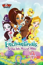 Enchantimals: Spring Into Harvest Hills 🎬