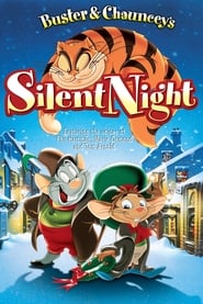 Buster & Chauncey's Silent Night 🎬