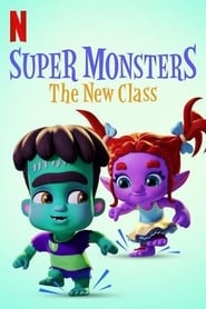 Super Monsters: The New Class 🎬