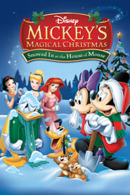 Mickey's Magical Christmas: Snowed in at the House of Mouse 🎬