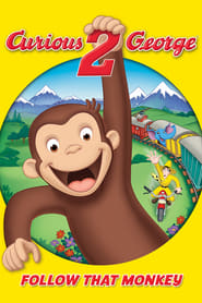 Curious George 2: Follow That Monkey! 🎬