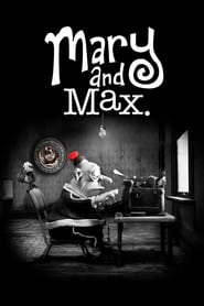 Mary and Max 🎬