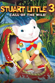 Stuart Little 3: Call of the Wild 🎬