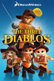 Puss in Boots: The Three Diablos 🎬