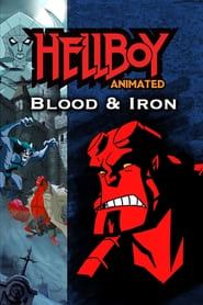 Hellboy Animated: Blood and Iron 🎬